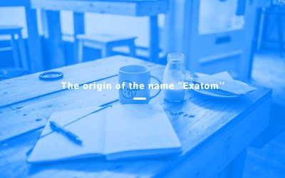 The origin of the name “Exatom’’